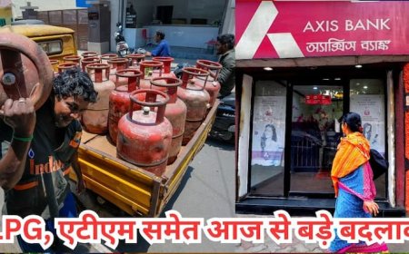 लगातार दूसरे महीने कम हो गई LPG सिलिंडर की कीमत, जानें 1 मई से हुए वो बड़े बदलाव, जिनका आपकी जेब से है कनेक्शन