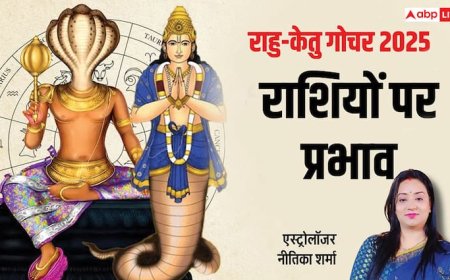 Rahu-Ketu Gochar 2025: 18 साल बाद राहु-केतु का महागोचर, कौन बचेगा, कौन बनेगा यहां जानें
