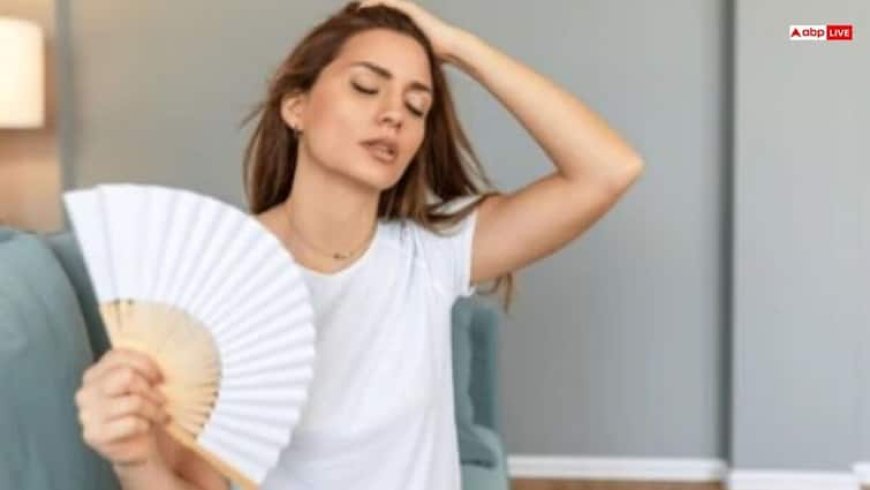 इन लोगों को लगती है सबसे ज्यादा गर्मी, जानिए इसके पीछे की वजह