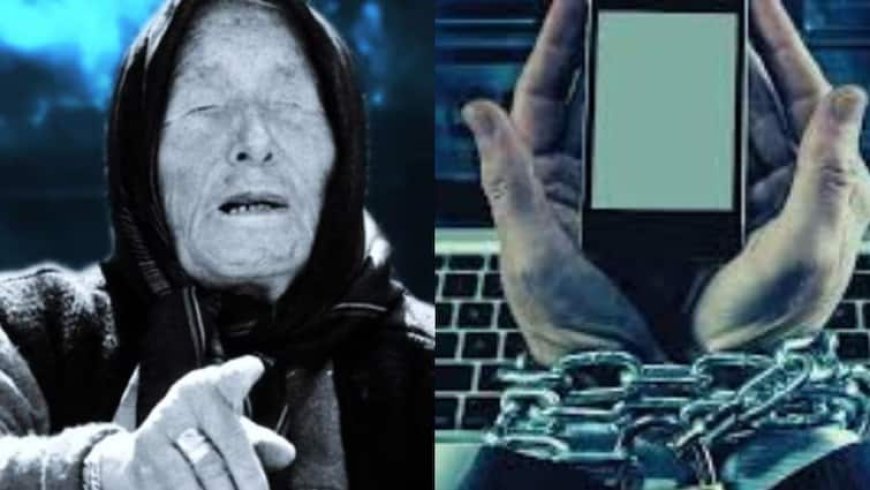 बाबा वेंगा की चेतावनी हुई सच! बच्चे, जवान और बूढ़े सभी के लिए साइलेंट मौत बन रही यह डिवाइस, तुरंत जान लीजिए