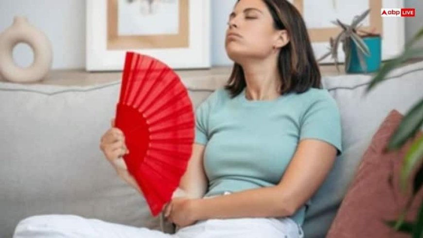कुछ लोगों को क्यों लगती है काफी ज्यादा गर्मी? जानिए क्या है इसके पीछे की वज़ह