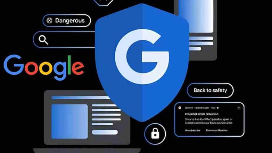 अब ऑनलाइन फ्रॉड से मिलेगी सुरक्षा, Google ले आया ये कमाल का टूल, जानें कैसे करेगा काम
