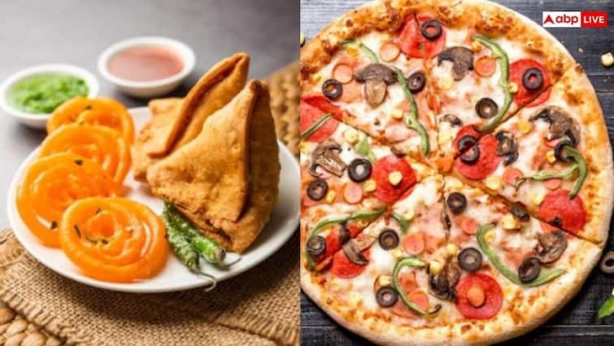 समोसे, जलेबी या फिर पिज्जा...सेहत के लिए क्या है ज्यादा खतरनाक?