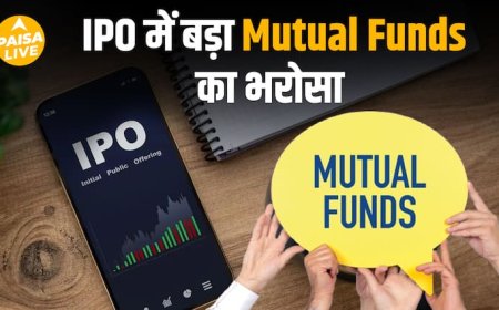 शेयर बाजार की गिरावट के बावजूद IPO में Mutual Funds का जबरदस्त निवेश | Market Update | Paisa Live