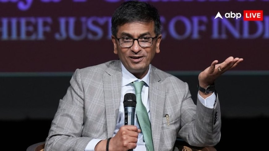 'अपमान नजरअंदाज करें, न्याय हो प्राथमिकता', पूर्व CJI चंद्रचूड की वकीलों को सीख