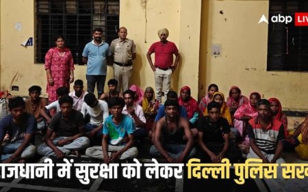 घुसपैठियों को लेकर दिल्ली पुलिस का बड़ा एक्शन, झुग्गी-बस्तियों और लेबर कैंपों में चेकिंग कर पकड़े 28 बांग्लादेशी