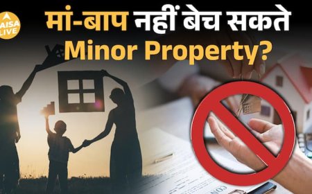 Supreme Court का बड़ा फैसला: नाबालिग की Property बेचने के लिए जरूरी है Court की अनुमति!| Paisa Live
