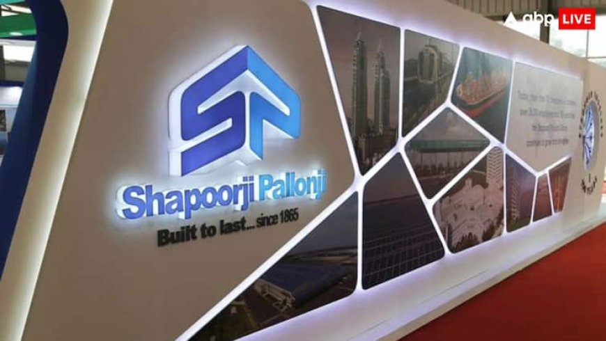 शापूरजी पालोनजी ग्रुप पर मुसीबतों का पहाड़! दिसंबर तक चुकाने होंगे 1.2 अरब डॉलर का कर्ज