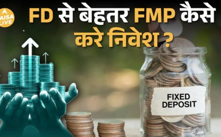 FD का Smart Upgrade: FMP Explained| Low Risk High Benefits| Paisa Live