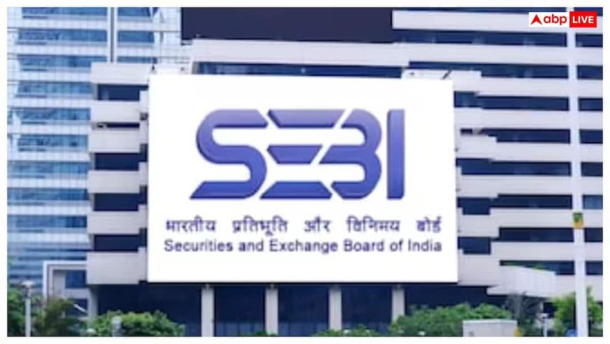 SEBI सदस्य का बयान, IPO वैल्यूएशन में नहीं है कोई कमी, पर निवेशकों की सुरक्षा जरूरी