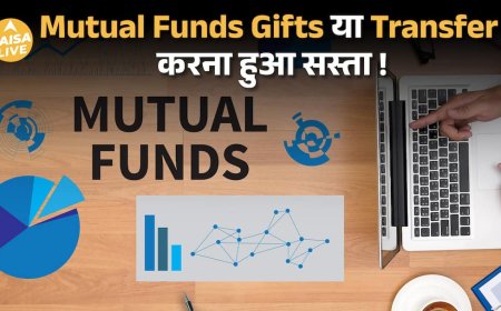 Mutual Fund Gift and Inheritance Rules 2025 | Now Transfer Units Without Capital Gains Tax