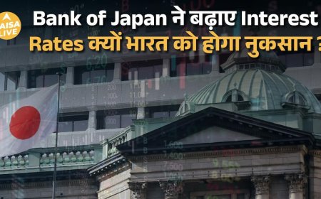 Global Markets पर हुआ असर, Bank of Japan ने बढ़ाए Interest Rates | Paisa Live