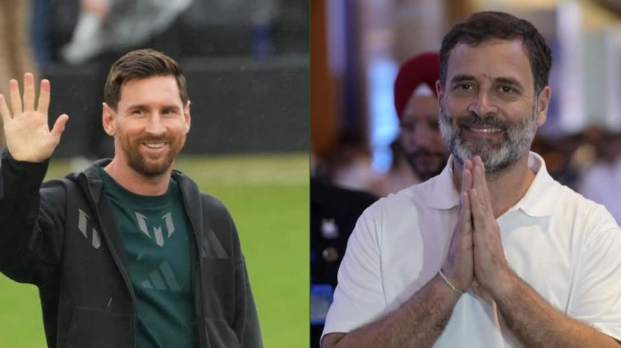 आज राहुल गांधी से होगी Lionel Messi की मुलाकात? नोट कर लीजिए इस सुपरस्टार फुटबॉलर के भारत दौरे का शेड्यूल