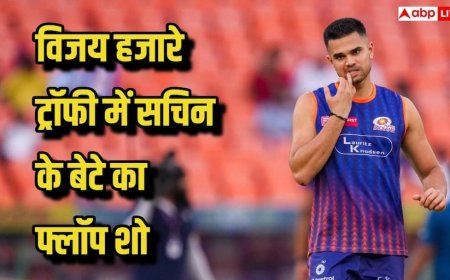 ओवर में 78 रन, 3 मैचों में 0 विकेट - विजय हजारे ट्रॉफी में सचिन तेंदुलकर के बेटे का फ्लॉप शो