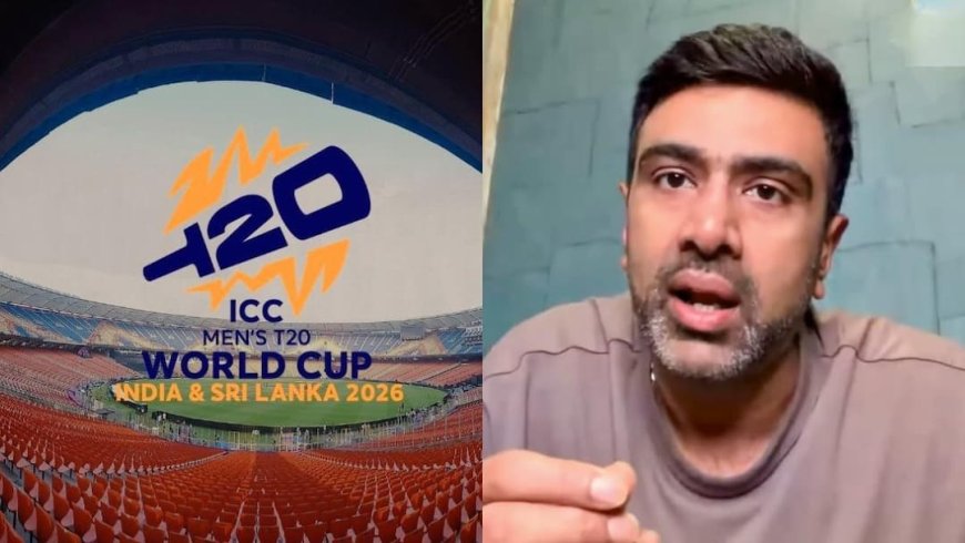रविचंद्रन अश्विन को ICC पर आया गुस्सा, टी20 वर्ल्ड कप 2026 की पूरी प्लानिंग को बताया बकवास!