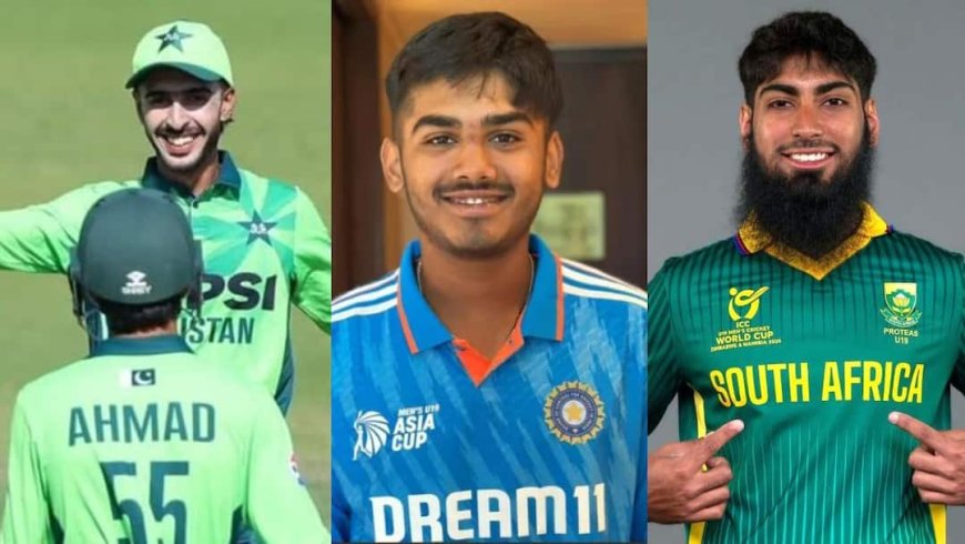 इस बार अंडर-19 वर्ल्ड कप से इंटरनेशनल क्रिकेट में कदम रख सकते हैं ये 7 क्रिकेटर, 3 खिलाड़ियों का 2026 में हो सकता है डेब्यू