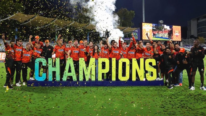 SA20 में तीसरी बार चैंपियन बनी सनराइजर्स ईस्टर्न केप, फाइनल में प्रिटोरिया कैपिटल्स को हराकर जीता खिताब