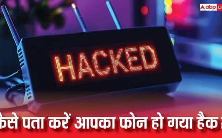 कहीं आपका Android फोन भी हैकर्स के निशाने पर तो नहीं? घर बैठे 2 मिनट में ऐसे करें पहचान