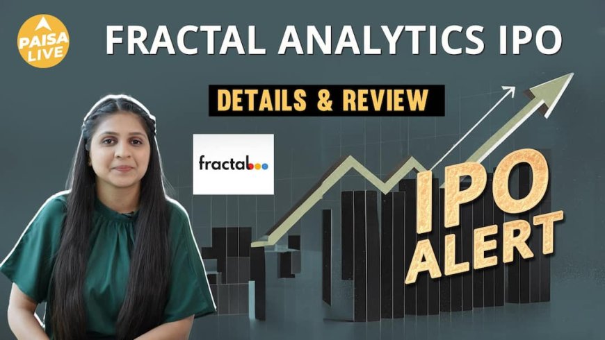 IPO Alert: Fractal Analytics IPO में Invest करने से पहले जानें GMP, Price Band | Paisa Live