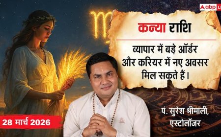 Aaj Ka Kanya Rashifal 28 March 2026: कन्या राशि निवेश में बड़ा लाभ, करियर में पहचान और जीवन में सकारात्मक बदलाव