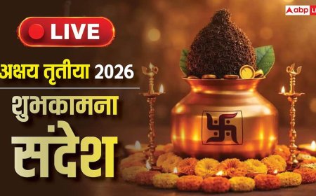 Akshaya Tritiya 2026 Wishes Messages Live: अक्षय तृतीया पर आज शुभकामनाओं की झड़ी, यहां देखें अनलिमिटेड संदेश