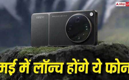 धांसू कैमरा वाले Oppo Find X9 Ultra समेत मई में लॉन्च होंगे ये फोन, यहां देखें पूरी लिस्ट