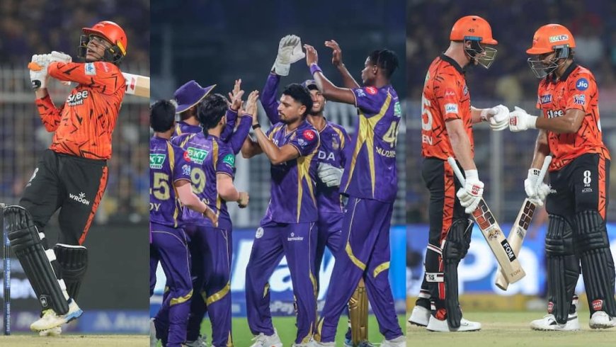 अभिषेक-हेड का तूफान, फिर क्लासेन ने ठोका दमदार अर्धशतक, SRH ने कोलकाता को दिया 227 का लक्ष्य