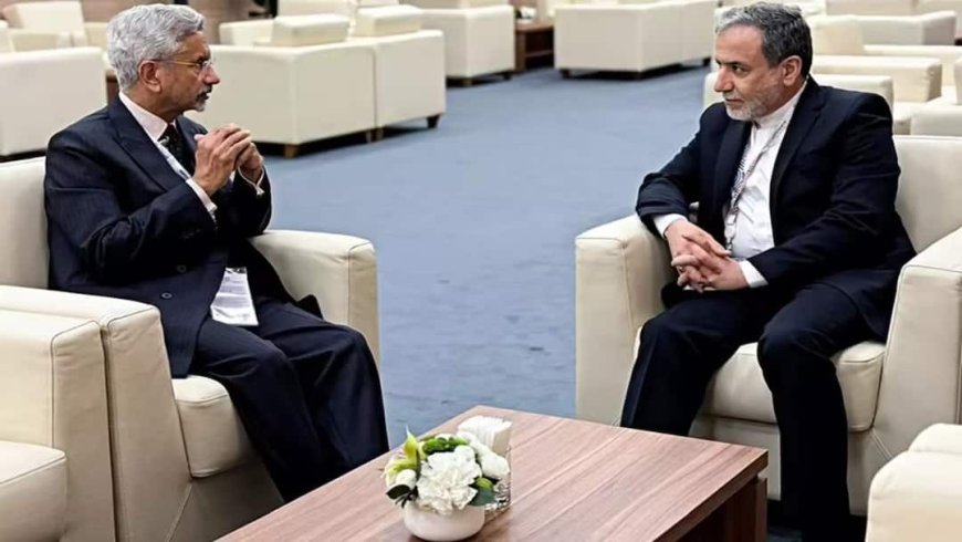 ईरान के विदेश मंत्री अराघची ने जयशंकर को किया फोन , जानें किन मुद्दों पर हुई बात