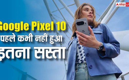 Google Pixel 10 पहले कभी नहीं हुआ इतना सस्ता, इस डील में मिलेगा 20,000 की बचत का मौका