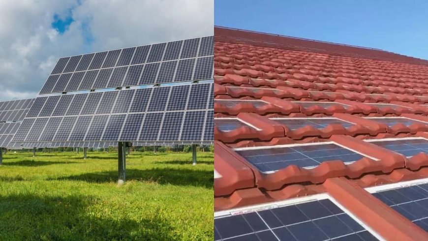 Solar Rooftop vs Solar Panels: दोनों में कितना अंतर और क्या हैं फायदे-नुकसान? यहां जानें सारी बातें
