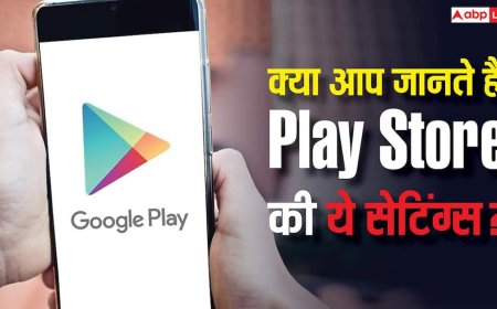 Play Store की ये 4 Hidden Settings हर Android यूजर को पता होनी चाहिए! बढ़ जाएगी सेफ्टी