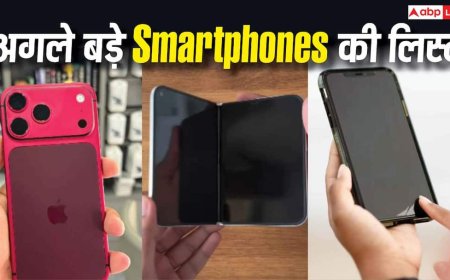 2026 के अपकमिंग Smartphones की पूरी लिस्ट, देखें कब होंगे लॉन्च