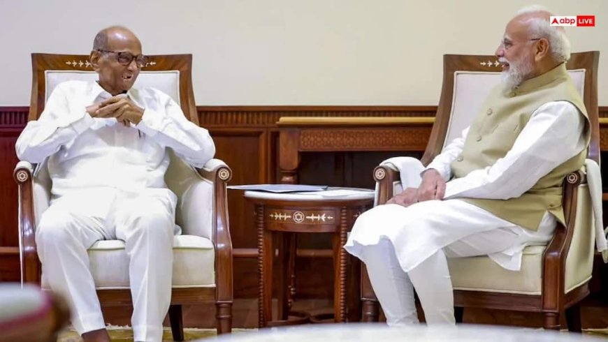 PM मोदी से मिलेंगे NCP (SP) सांसद, परिसीमन पर बनेगी बात?