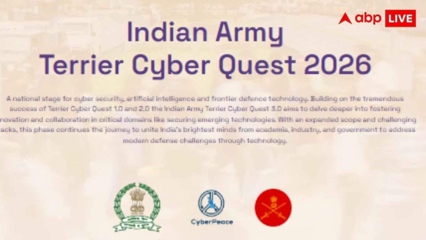 Indian Army Terrier Cyber Quest 2026 आवेदन की लास्ट डेट नजदीक, जानें डिटेल