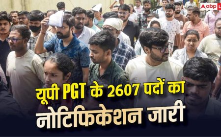 यूपी PGT के 2607 पदों का नोटिफिकेशन जारी, 18 सितंबर से करें आवेदन