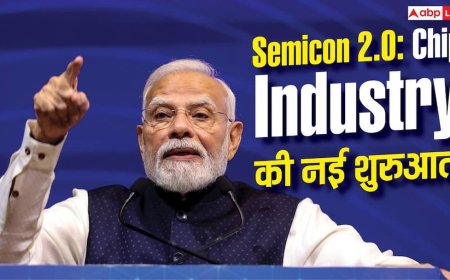 5 साल में Chip Industry की शुरुआत, Semicon 2.0 का अगला बड़ा प्लान