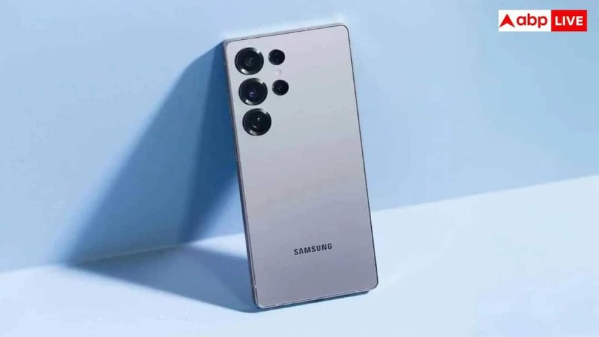 Samsung Galaxy S27 Ultra की डिटेल्स हो गईं लीक, जानें कैसे होंगे फीचर्स