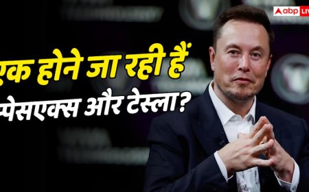 SpaceX और Tesla के विलय में जुटे एलन मस्क, होगा इतिहास का सबसे बड़ा मर्जर