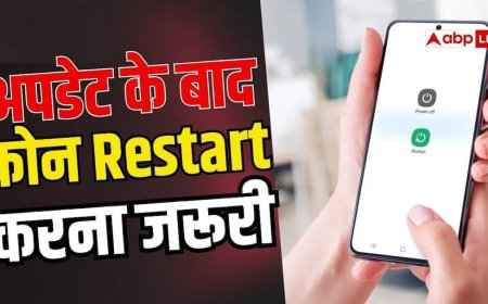 फोन अपडेट के बाद रीस्टार्ट करना न भूलें, वरना आ सकती है बड़ी दिक्कत