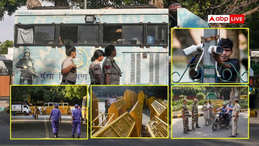 30 हजार जवानों की तैनाती, 200 को डिटेन और…, CJP प्रोटेस्ट रोकने को क्या-क्या कदम?
